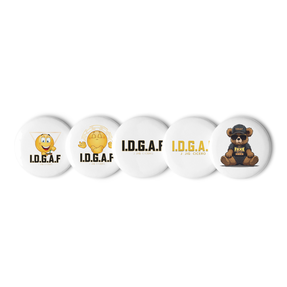 IDGAF Pin Buttons