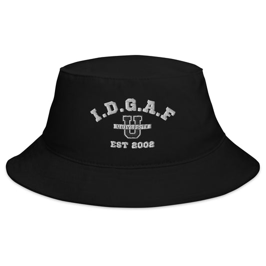 I.D.G.A.F U. Bucket Hat