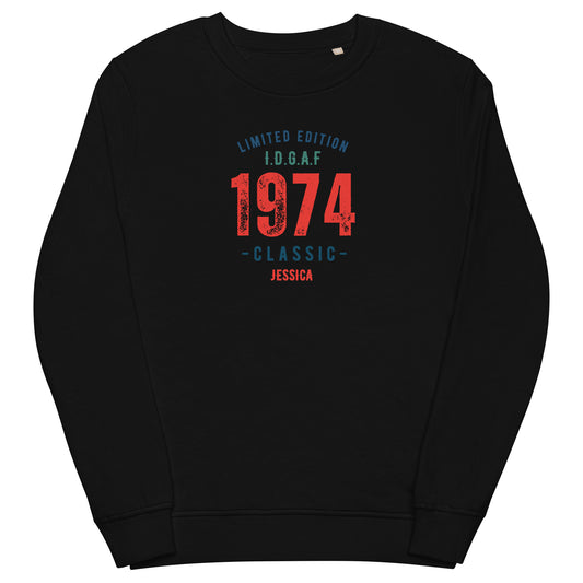 I.D.G.A.F What Year? Unisex Sweatshirt
